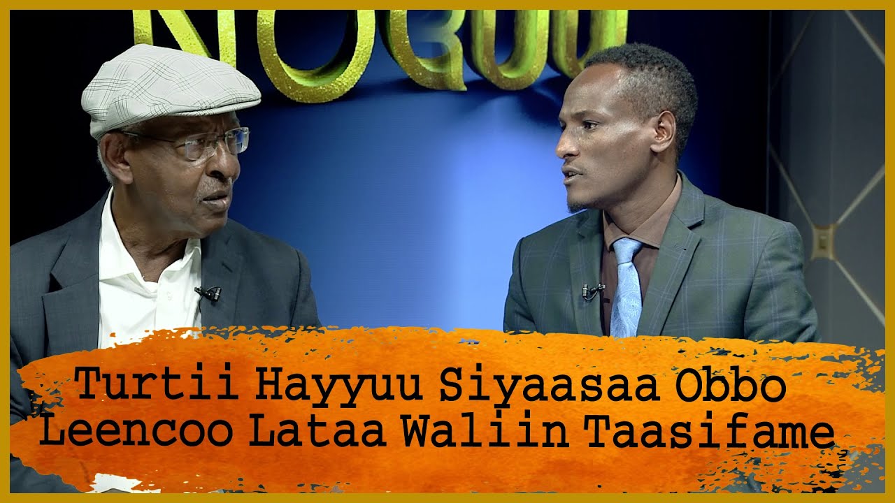 Turtii Hayyuu Siyaasaa Obbo Leencoo Lataa Waliin Taasifame