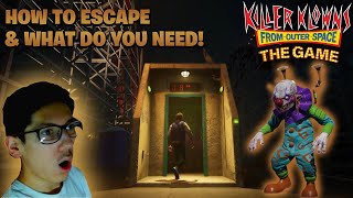 Killer Klowns From Outer Space The Game | How To Escape & What Do You Need! |