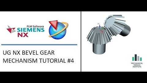 UG NX BEVEL GEAR ANIMATION TUTORIAL #4