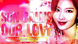 SEO MAYU (서 마유) - ‘Sun Call’s Our Love’ | PROD. Matthew May 