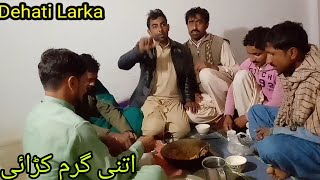 Etni Garm Khrahi sb ny kis trha khai Deati Larka or us k Friends part 2