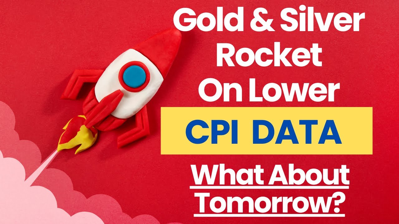 Gold & Silver Prices Rocket On Lower Than Anticipated CPI Figures - YouTube