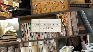 All About OWL:  Finding Academic Journal Articles in O.W.L.
