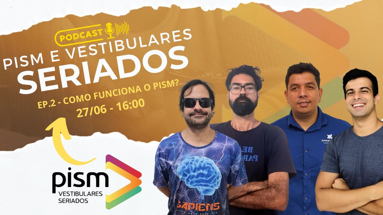 PISM E VESTIBULARES SERIADOS COMO FUNCIONA O PISM YouTube PISM E VESTIBULARES SERIADOS COMO FUNCIONA O PISM YouTube
