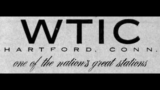 WTIC Hartford, pt. 1 | ep. 3 of Connecticut Radio Memories | 2015 WWUH Documentary