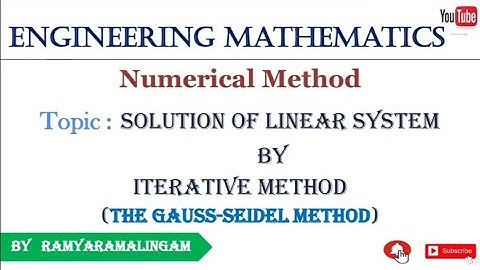 Solution of Linear System by Iterative Method | Method 2- The Gauss-Seidel Method || in Tamil