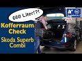 Kofferraum-Check: Skoda Superb Combi - was passt in den Kofferraum? Fahrrad? Leiter? Koffer?