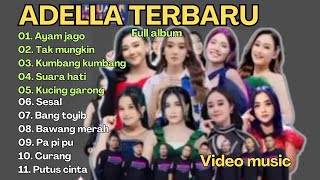 Adella terbaru 2025 - Curang- Putus cinta ||Dangdut koplo||indonesian song cover