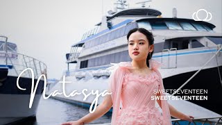 Sailing into Seventeen with Natasya!
