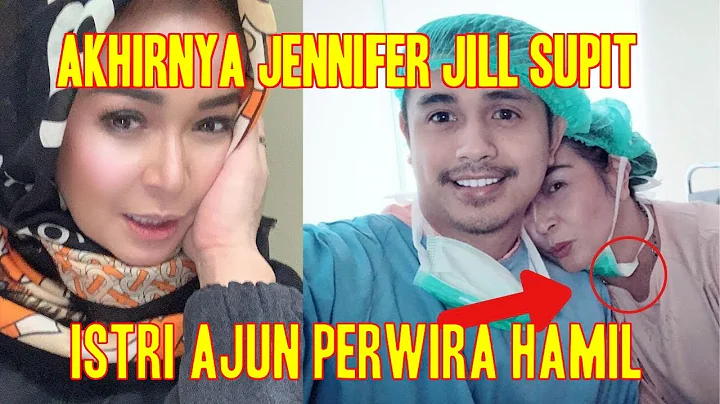 JENNIFER JILL SUPIT Akhirnya HAMIL Anak AJUN PERWIRA