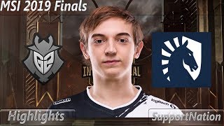 G2 Caps Finals Mvp Highlights Msi 2019 Finals