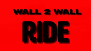 2024 RIDEadv WALL 2 WALL Ride Episode 1