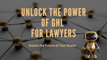 Unlock the Power of GHL for Lawyers: Templates, Funnels, & Automations