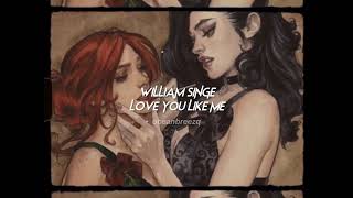 william singe-love you like me (sped up+reverb) \