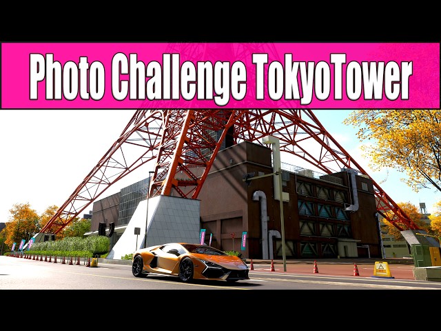 Forza Horizon 6 Photo Challenge TokyoTower - Take a photo at the