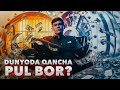 Dunyoda qancha pul bor? / So'm — xavfli valyuta(mi)?