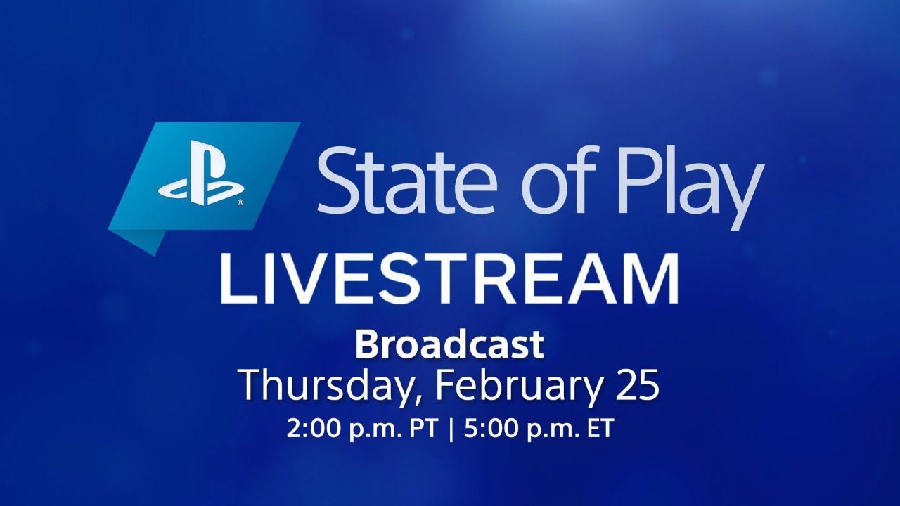 State of Play Live Stream | PlayStation (February 25)