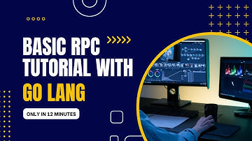 Basic RPC tutorial with go lang