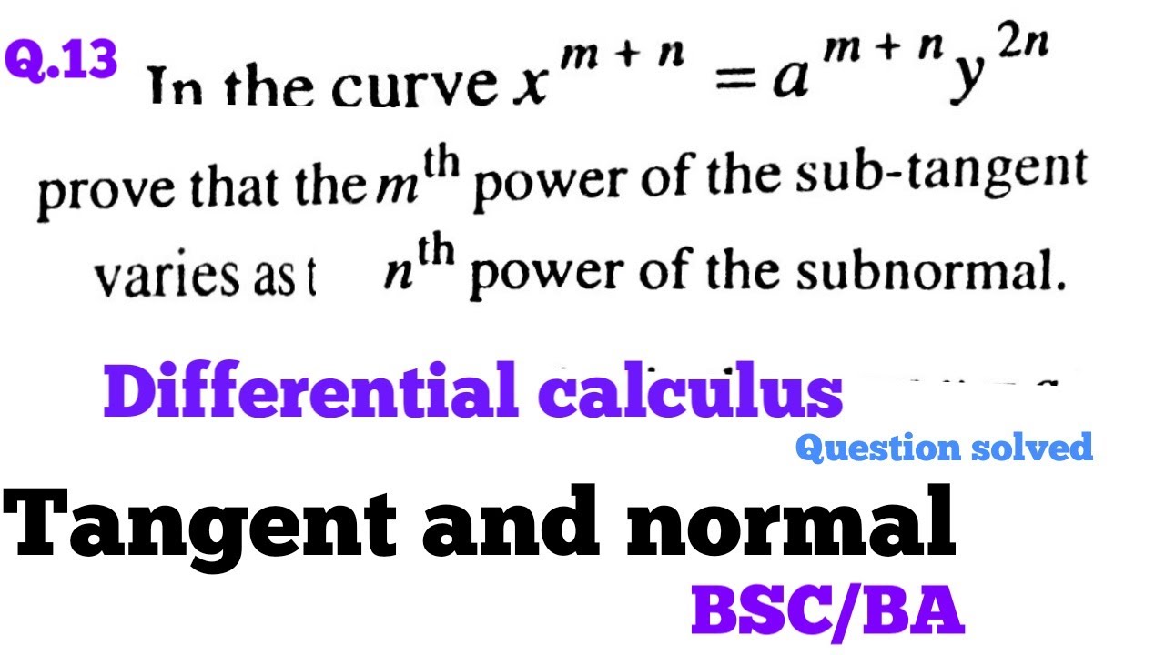 Differential calculus tangent and normal Question solved BSc BA. Video ...