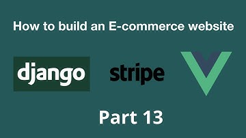 Inventory + more images - How to build an E-commerce website using Django 3 and Vue.js - Part 13