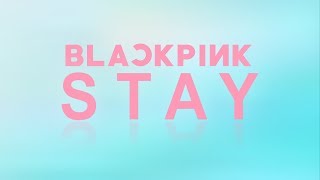 BLACKPINK - 'STAY' (Dreamy Synth Cover)