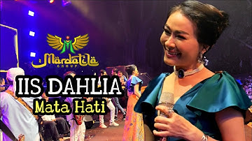 MATA HATI - IIS DAHLIA || MARDATILA GROUP