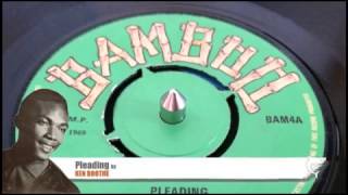 Ken Boothe - Pleading (1969) Bamboo 4 A - YouTube