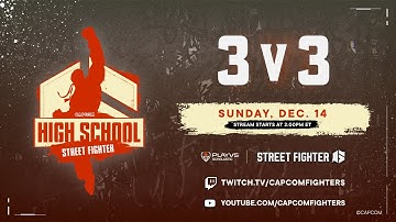 High School Street Fighter 3v3 Winter Tournament | PlayVS Championship