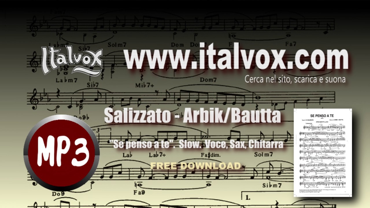 Federico Berti canta Salizzato, Arbik/Bautta. "Se penso a te". Mp3,  Spartito. - YouTube