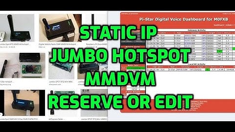 STATIC IP -MMDVM JUMBO HOTSPOT -(Reserving DHCP)in Router