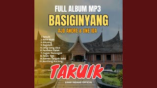 Full Album Basiginyang Takuik
