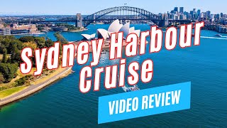 Do a SYDNEY HARBOUR CRUISE in Sydney, Australia | See the Top Sights Around Sydney Harbour