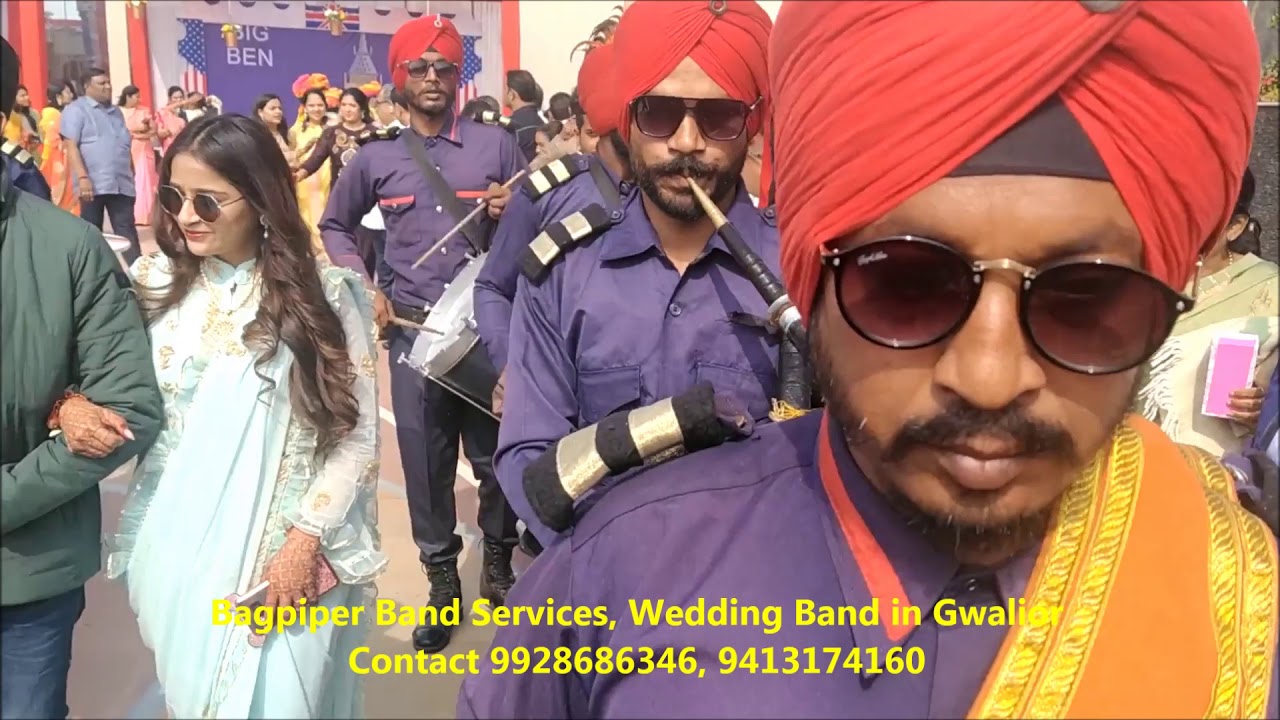 Bagpiper Band Services,Wedding Band in Gwalior Contact 9928686346 YouTube