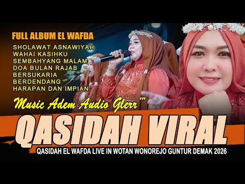 SHOLAWAT BADAR | QASIDAH EL WAFDA LIVE BANGO DEMAK 2018
