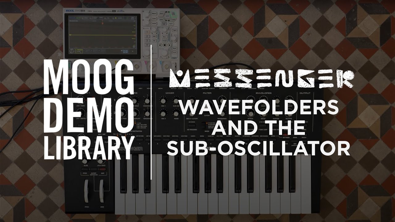 Messenger | Wavefolders and the Sub-Oscillator