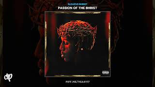 Sleazus Bhrist - Lesson [Passion Of The Bhrist]