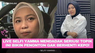 Download Lagu Selfi Yamma LIVE Terselip Obrolan Serius… Bahas Apa Sih? Penonton Heboh! MP3