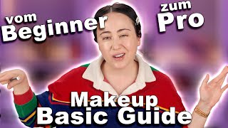 Beginner to Pro 🤍 Makeup Tipps für Anfänger 🤝 Mein Makeup Basic Guide