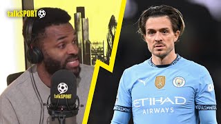 Stats Are Misleading Darren Bent Defends Jack Grealish Says Hes Not Been A Flop At Man City