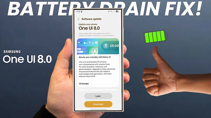 Samsung One UI 8 Battery Drain Issue - FIX