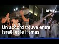 Guerre à Gaza: accord de cessez-le-feu entre Israël et le Hamas