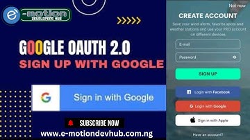 GOOGLE OAUTH 2.0. EPISODE 3. LEARN TO SIGN UP/SIGN IN WITH GOOGLE AUTHENTICATION