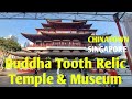Chinatown singaporebuddha tooth relic temple  museum tourinside buddha tooth relic templepagoda