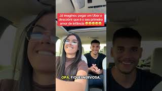 Já imaginou pegar um Uber e descobrir que é o seu primeiro amor de infância 🥰❤️