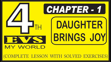 4th EVS LESSON 1 DAUGHTER BRINGS JOY | ਬੇਟੀ ਆਈ ਖੁਸ਼ੀ ਲਿਆਈ (PUNJAB SCHOOL EDUCATION BOARD)