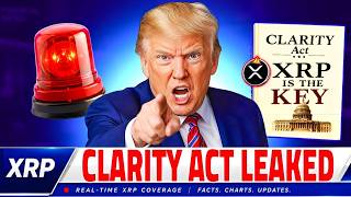 XRP NEWS TODAY: CLARITY ACT leak—Is XRP THE key?!