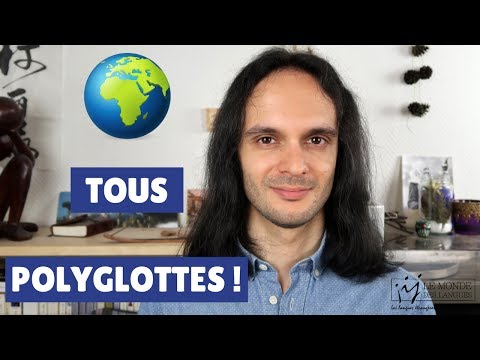 Vidéo: Comment Devenir Polyglotte