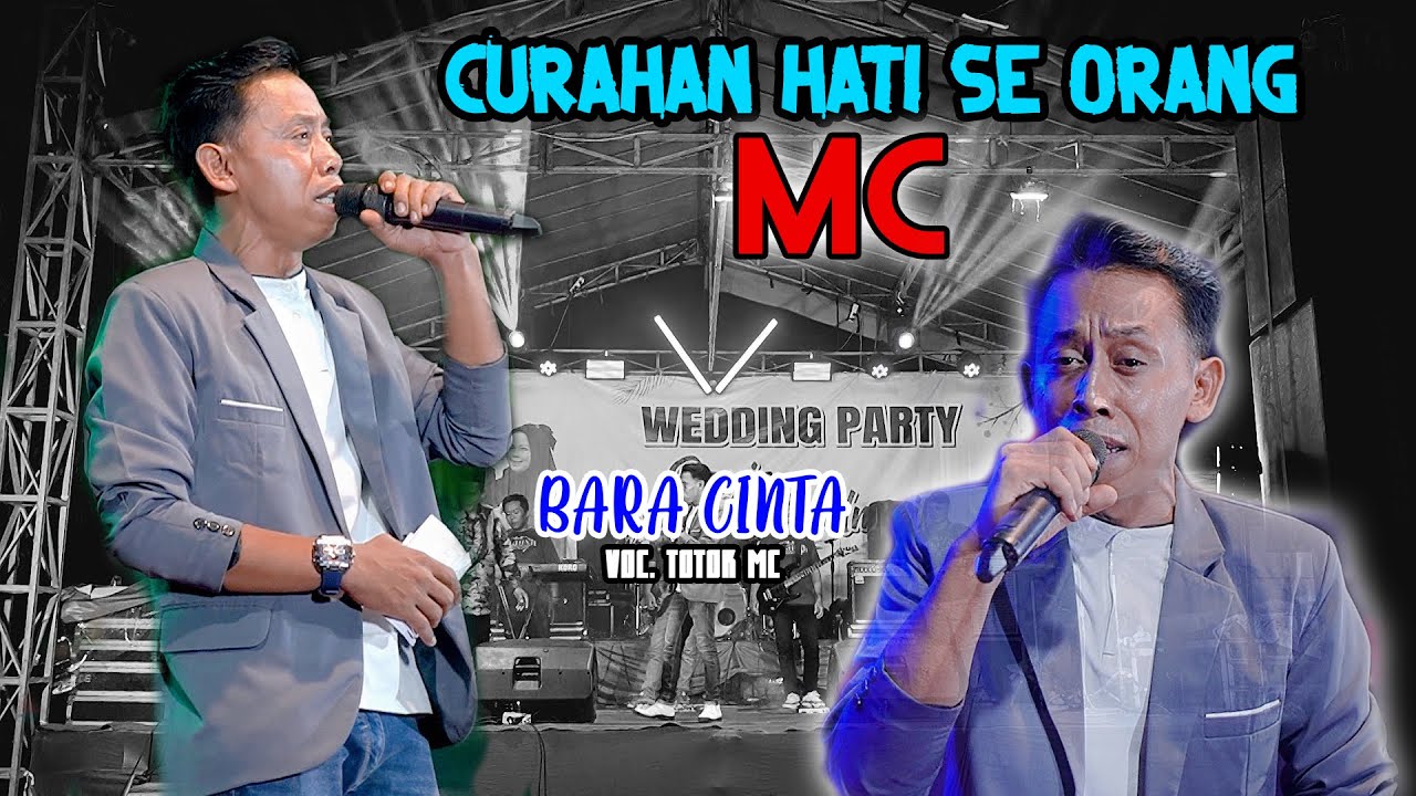 CURAHAN HATI SEORANG MC // BARA CINTA // ARJUNA Musik Lamongan
