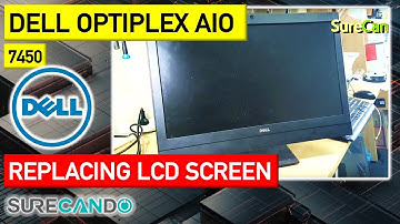 Dell Optiplex 7450 AIO All in One Series Complete Disassembly LCD Replacement Guide