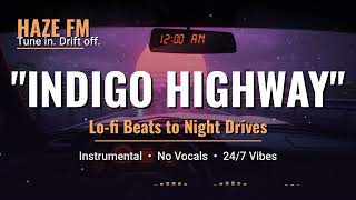 🌃 midnight drive ~ lofi beats to drift / relax to // Indigo Highway 🌌 [aesthetic chill synthwave]